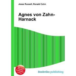 Agnes von Zahn Harnack Ronald Cohn Jesse Russell  Books