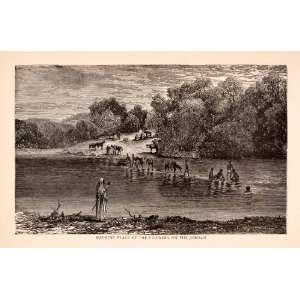   Jordan River Bathing Pilgrims Elisha Elijah Namaan Healing   Original