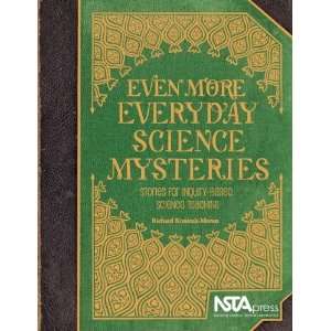  More Everyday Science Mysteries Stories for Inquiry Based Science 