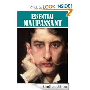 Complete Short Stories and Other Novels: Guy de Maupassant:  
