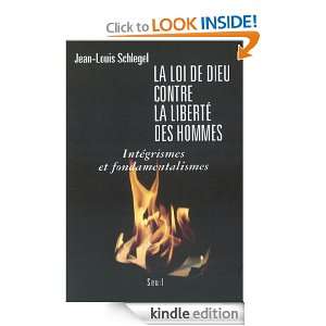   liberté des hommes Intégrismes et fondamentalismes (French Edition