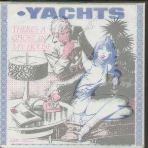   GHOST IN MY HOUSE 7 INCH (7 VINYL 45) UK RADAR 1980: YACHTS: Music