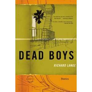  Dead Boys: Stories: Author   Author : Books