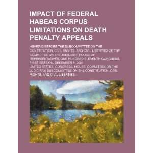  Impact of federal habeas corpus limitations on death penalty 