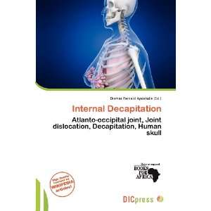  Internal Decapitation (9786200687760) Dismas Reinald 