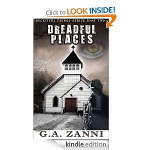 Dreadful Places (Deceitful Things) G.A. Zanni  Kindle 