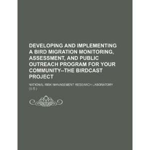 bird migration monitoring, assessment, and public outreach program 