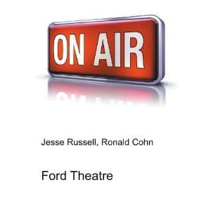 Ford Theatre Ronald Cohn Jesse Russell  Books