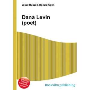  Dana Levin (poet) Ronald Cohn Jesse Russell Books