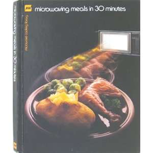   in 30 Minutes (Microwave Cooking Library) Barbara Methven Books