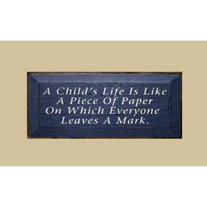  SaltBox Gifts K818ACL A Childs Life Is Like A Piece Of 