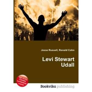  Levi Stewart Udall Ronald Cohn Jesse Russell Books