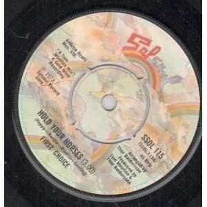  HOLD YOUR HORSES 7 INCH (7 VINYL 45) UK SALSOUL 1978 