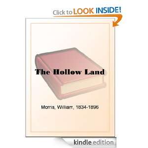 The Hollow Land William Morris  Kindle Store
