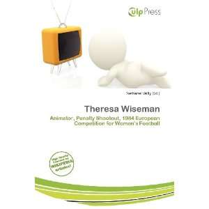  Theresa Wiseman (9786200929907) Nethanel Willy Books