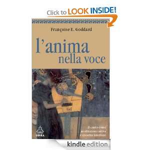 anima nella voce (Urra) (Italian Edition): Goddard Francoise 