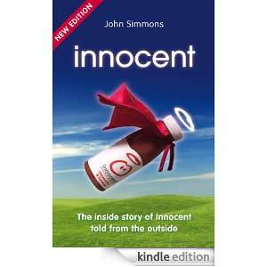 Innocent: The inside story of Innocent told from the outside: John 