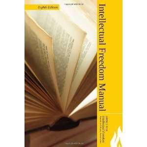 com Intellectual Freedom Manual [Paperback] Office for Intellectual 