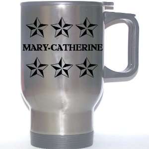  Personal Name Gift   MARY CATHERINE Stainless Steel Mug 
