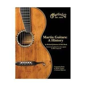  Hal Leonard Martin Guitars: A History: Musical Instruments