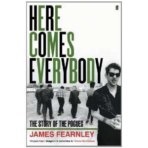  Here Comes Everybody [Paperback] James Fearnley Books