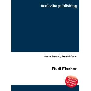  Rudi Fischer Ronald Cohn Jesse Russell Books