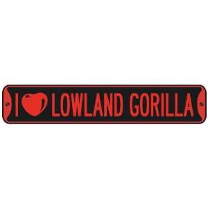   I LOVE LOWLAND GORILLA  STREET SIGN