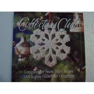  Longaberger Collectors Club Snow Days 2000 Ornament 