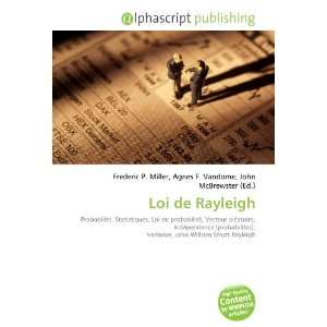  Loi de Rayleigh (French Edition) (9786133613966) Books