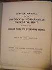   Factory Service Manual; Copy for Laycock de Normanville Overdrive