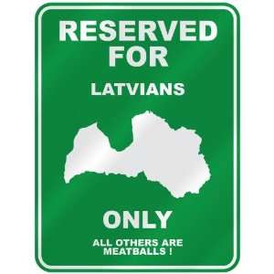  RESERVED FOR  LATVIAN ONLY  PARKING SIGN COUNTRY LATVIA 