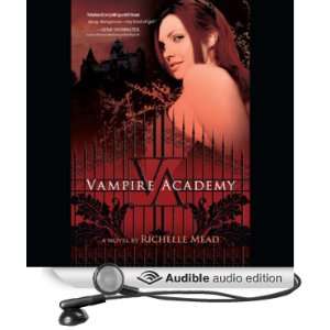  Vampire Academy Vampire Academy, Book 1 (Audible Audio 