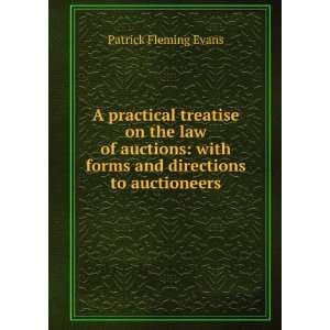   with forms and directions to auctioneers Patrick Fleming Evans Books