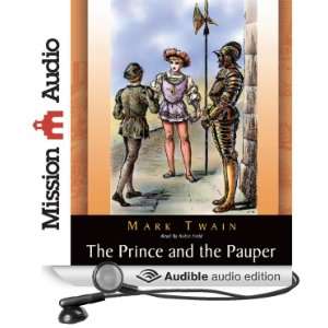  The Prince and the Pauper (Audible Audio Edition) Mark 