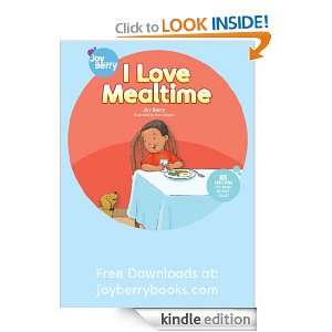  I Love Mealtime (Teach Me About) eBook Joy Berry Kindle 