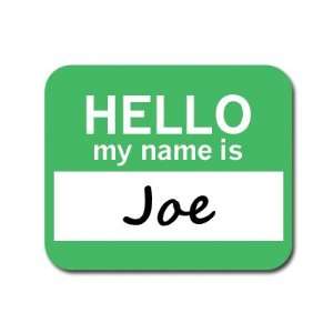  Joe Hello My Name Is Mousepad Mouse Pad