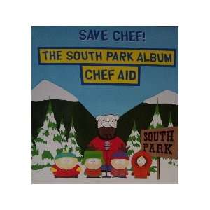  SOUTH PARK   CHEF AID ALBUM (SOUNDTRACK PROMO POSTER 