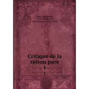  Critique De La Raison Pure (French Edition) Kant Immanuel 
