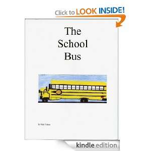 The School Bus Mark Trahan  Kindle Store