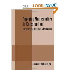  Applying Mathematics to Construction: Carpentry 