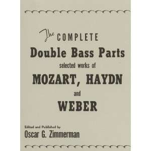  The Complete Double Bass Parts Selected Works of Mozart 
