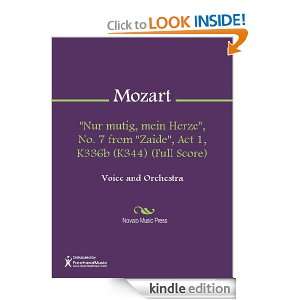 Nur mutig, mein Herze, No. 7 from Zaide, Act 1, K336b (K344) (Full 