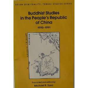   Buddhist Studies in the People`s Republic of China, 1990 1991 Books