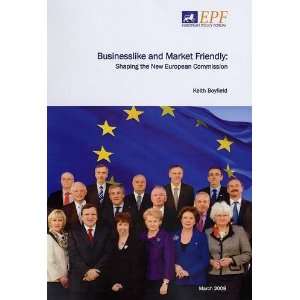   the New European Commission (9781903850268) Keith Boyfield Books