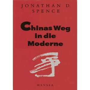  Chinas Weg in die Moderne (9783446162846) Jonathan D 