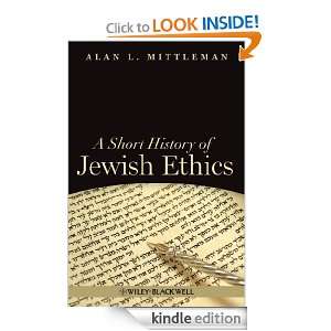  A Short History of Jewish Ethics Conduct and Character in 