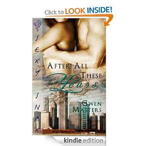 After All These Years Gwen Masters  Kindle Store