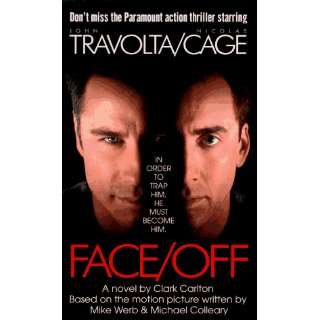  Face/Off (9780061057922) Clark Carlton, Mike Books