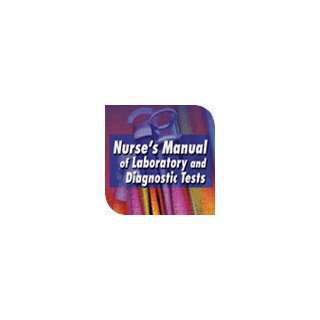 Nurses Manual of Laboratory and Diagnostic Tests (Software for 