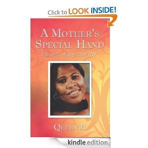 Mothers Special Hand Queen B  Kindle Store